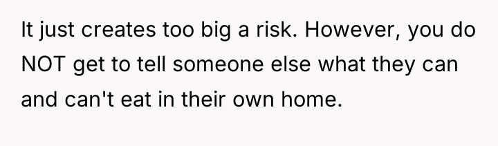 It just creates too big a risk. However, you do...