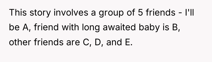 This story involves a group of 5 friends - I'll...