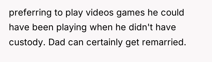 preferring to play videos games he could have been playing...