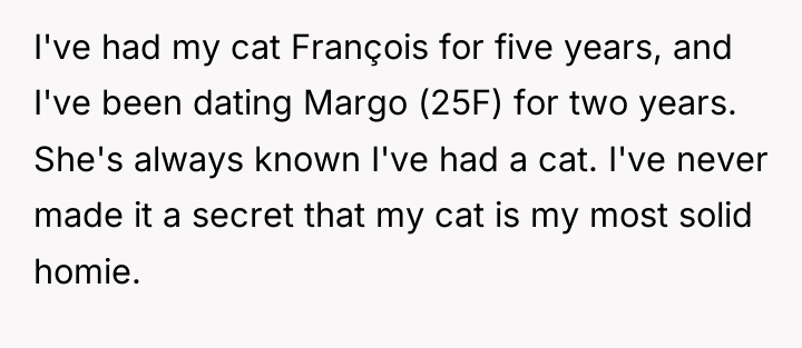 I've had my cat François for five years, and I've...