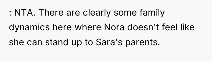 : NTA. There are clearly some family dynamics here where...