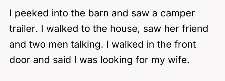 I peeked into the barn and saw a camper trailer....