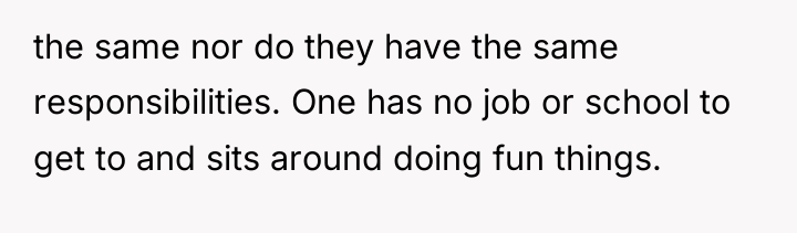 the same nor do they have the same responsibilities. One...