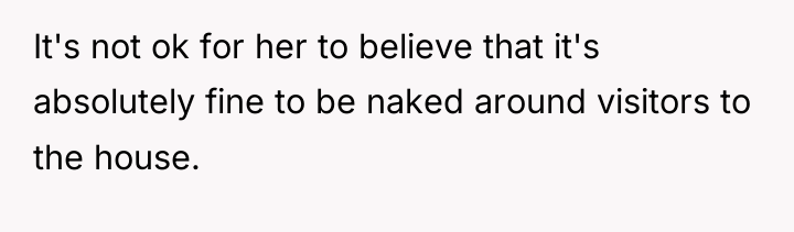 It's not ok for her to believe that it's absolutely...