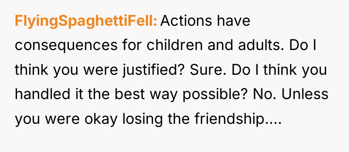 FlyingSpaghettiFell Actions have consequences for children and adults. Do I...