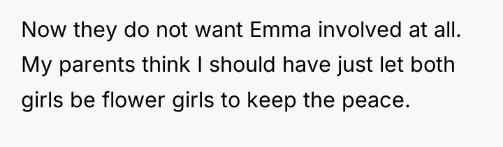 Now they do not want Emma involved at all. My...
