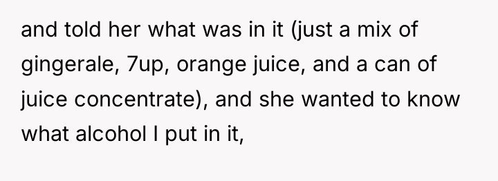 and told her what was in it (just a mix...