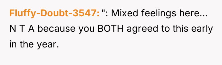 Fluffy-Doubt-3547 ": Mixed feelings here... N T A because you...