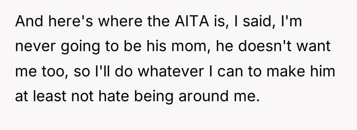 And here's where the AITA is, I said, I'm never...