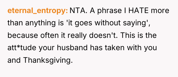 eternal_entropy NTA. A phrase I HATE more than anything is...