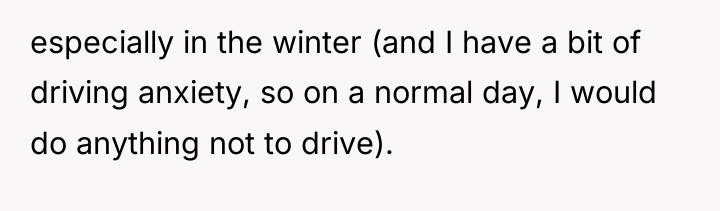 especially in the winter (and I have a bit of...