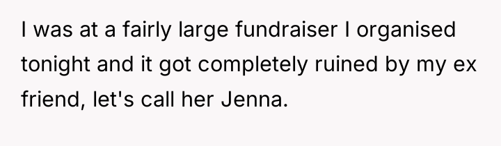I was at a fairly large fundraiser I organised tonight...