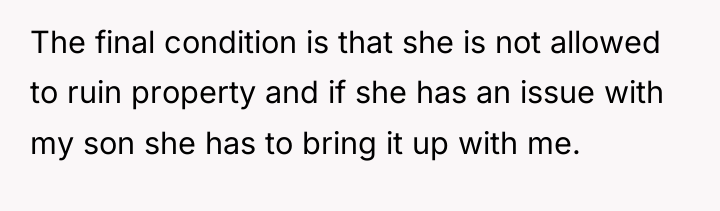 The final condition is that she is not allowed to...