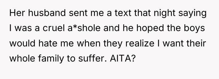 Her husband sent me a text that night saying I...