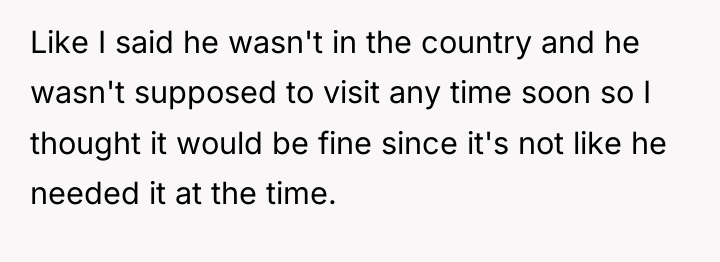Like I said he wasn't in the country and he...