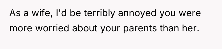 As a wife, I'd be terribly annoyed you were more...