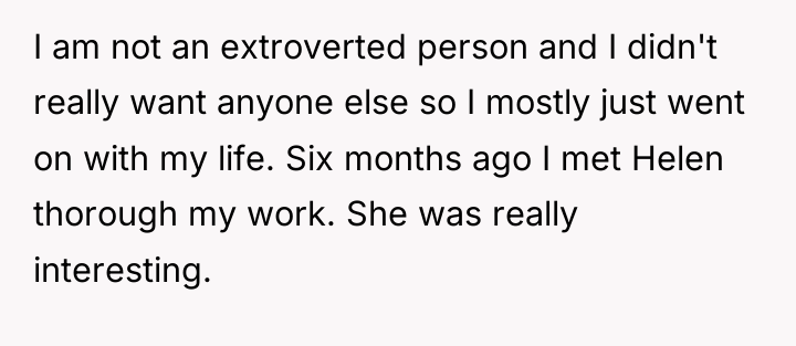 I am not an extroverted person and I didn't really...