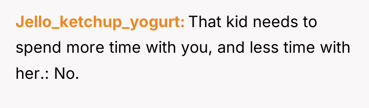 Jello_ketchup_yogurt That kid needs to spend more time with you,...