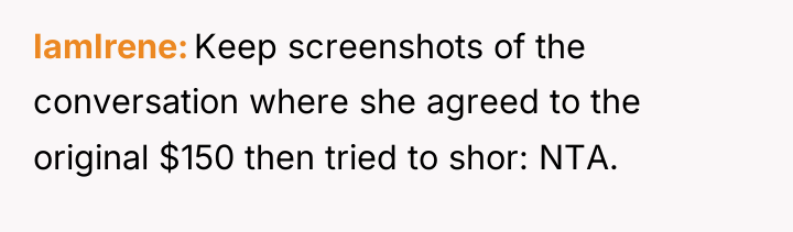 IamIrene Keep screenshots of the conversation where she agreed to...
