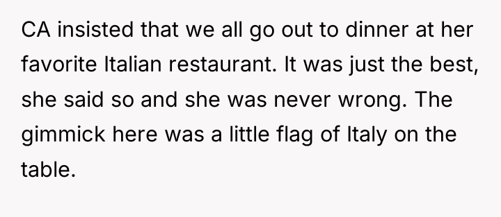 CA insisted that we all go out to dinner at...