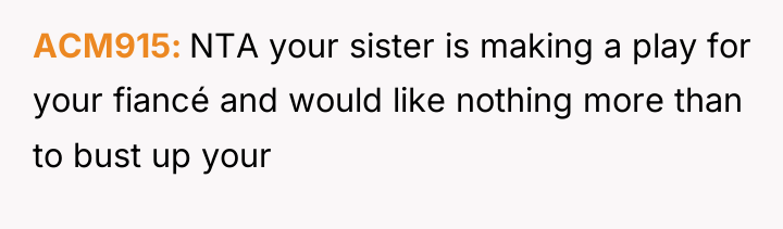 ACM915 NTA your sister is making a play for your...