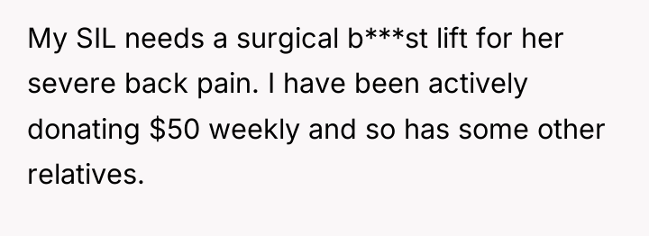 My SIL needs a surgical b***st lift for her severe...