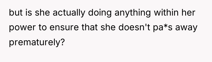but is she actually doing anything within her power to...