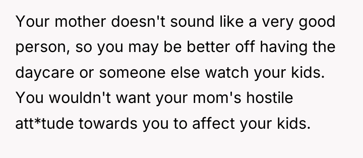 Your mother doesn't sound like a very good person, so...