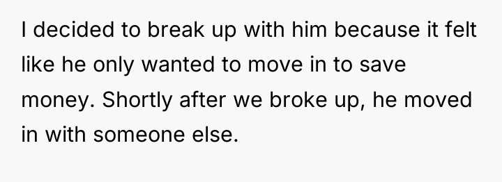 I decided to break up with him because it felt...