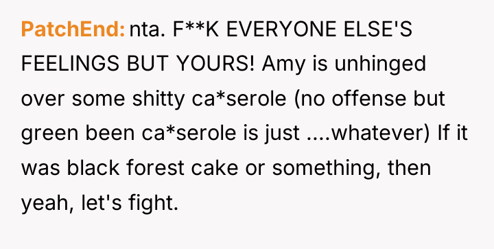 PatchEnd nta. F**K EVERYONE ELSE'S FEELINGS BUT YOURS! Amy is...