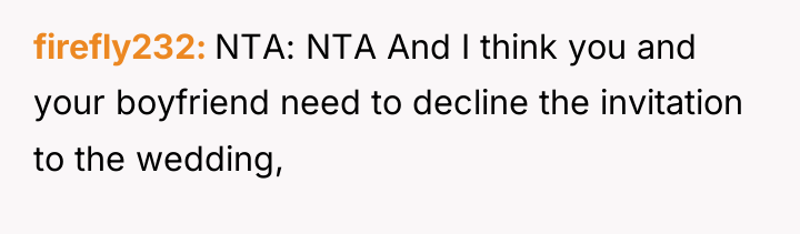 firefly232 NTA: NTA And I think you and your boyfriend...