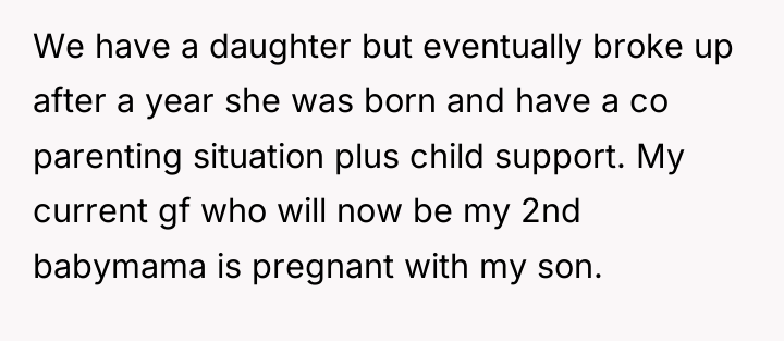 We have a daughter but eventually broke up after a...