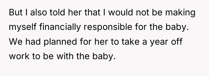 But I also told her that I would not be...