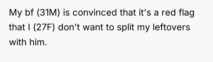 My bf (31M) is convinced that it's a red flag...