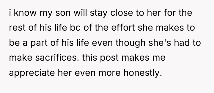 i know my son will stay close to her for...