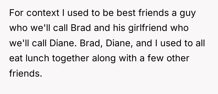 For context I used to be best friends a guy...