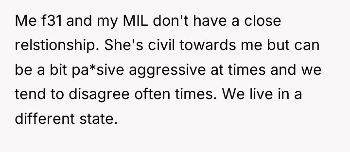 Me f31 and my MIL don't have a close relstionship....