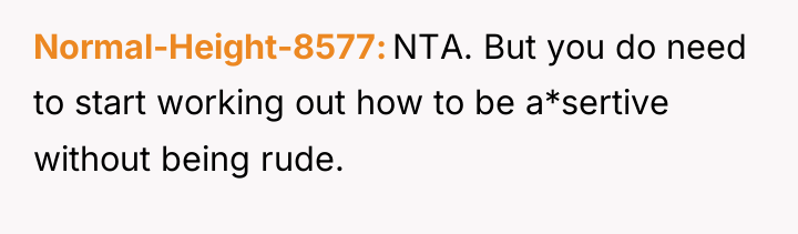 Normal-Height-8577 NTA. But you do need to start working out...