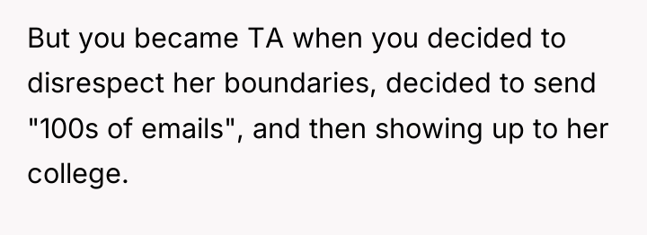 But you became TA when you decided to disrespect her...