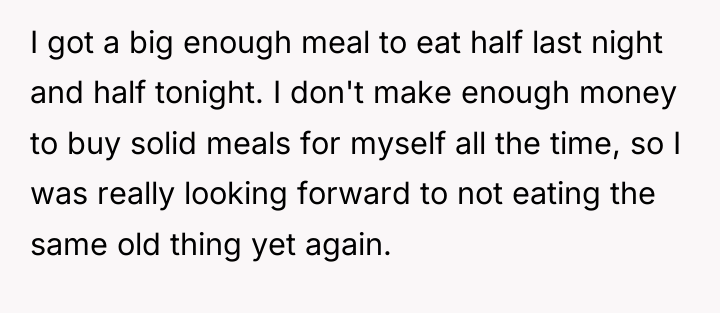 I got a big enough meal to eat half last...
