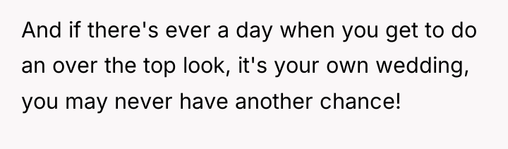 And if there's ever a day when you get to...