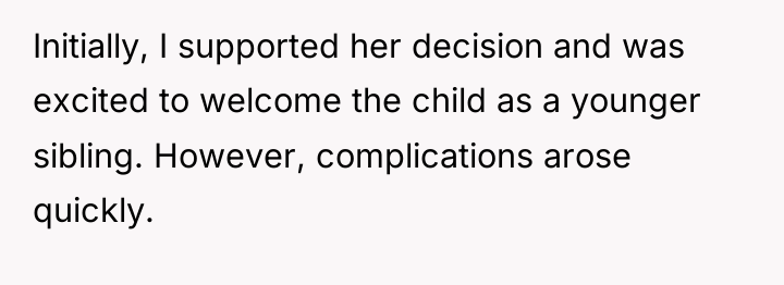 Initially, I supported her decision and was excited to welcome...