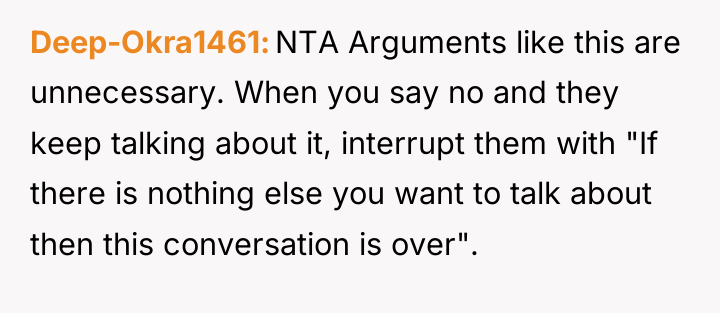 Deep-Okra1461 NTA Arguments like this are unnecessary. When you say...