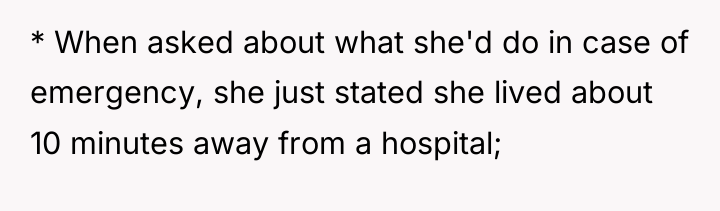 * When asked about what she'd do in case of...