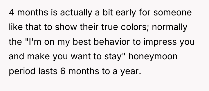 4 months is actually a bit early for someone like...
