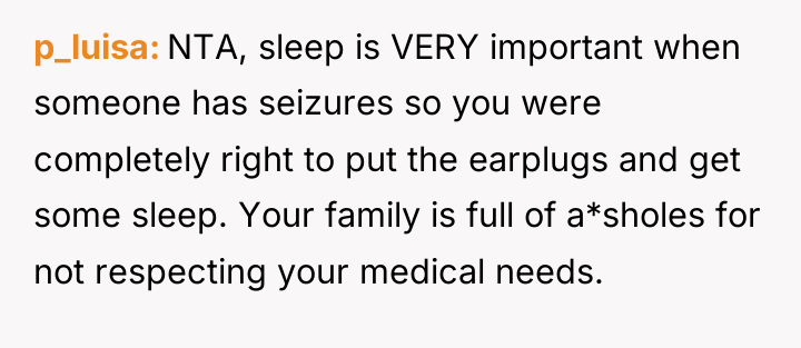 p_luisa NTA, sleep is VERY important when someone has seizures...