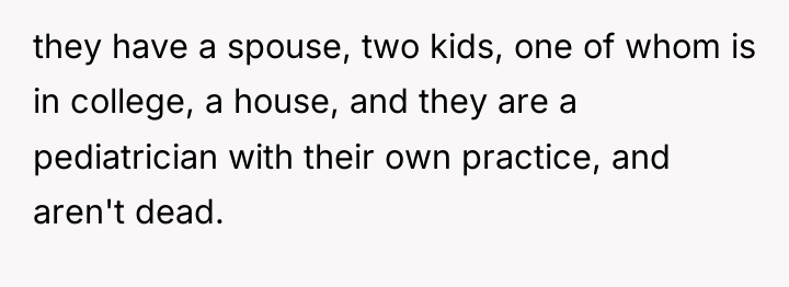 they have a spouse, two kids, one of whom is...