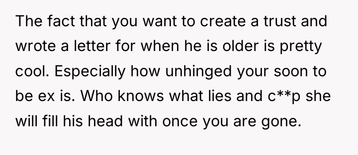 The fact that you want to create a trust and...