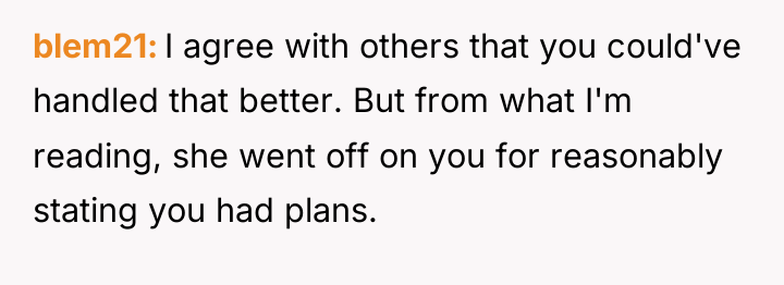 blem21 I agree with others that you could've handled that...