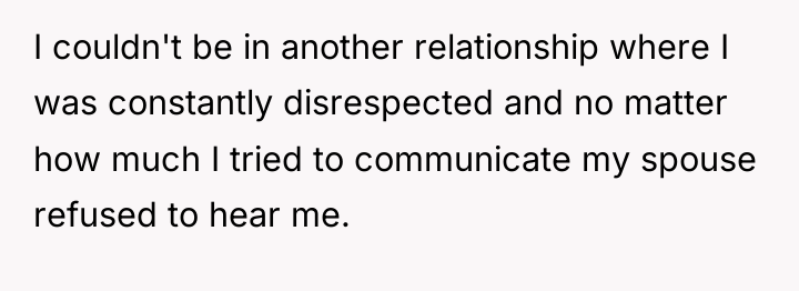 I couldn't be in another relationship where I was constantly...